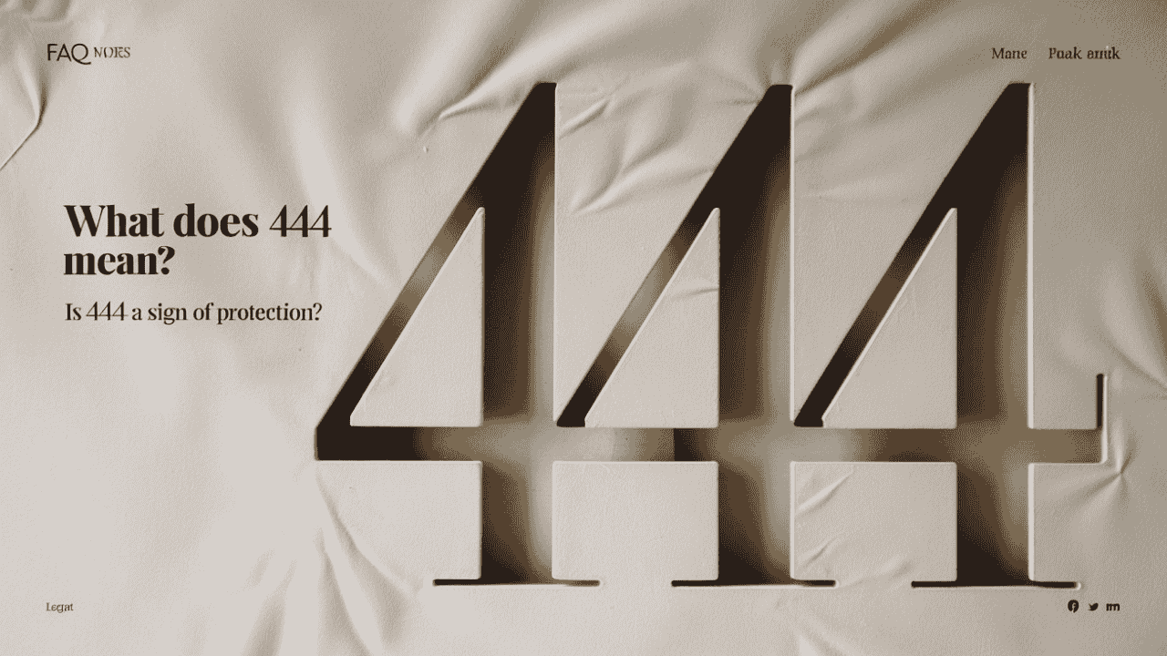 Minimalist FAQ page design with the number 444, answering common questions about its spiritual meaning.